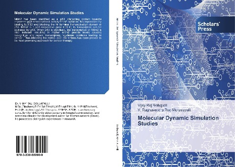 Molecular Dynamic Simulation Studies