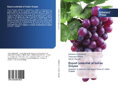 Export potential of Indian Grapes: Scenario of domestic and export trade of Indian Grapes