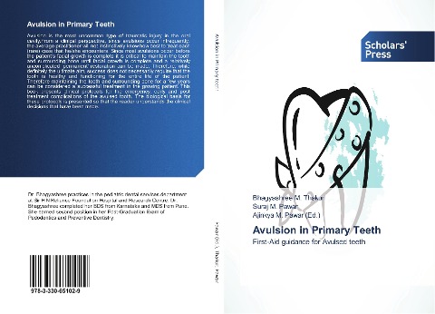 Avulsion in Primary Teeth: First-Aid guidance for Avulsed teeth