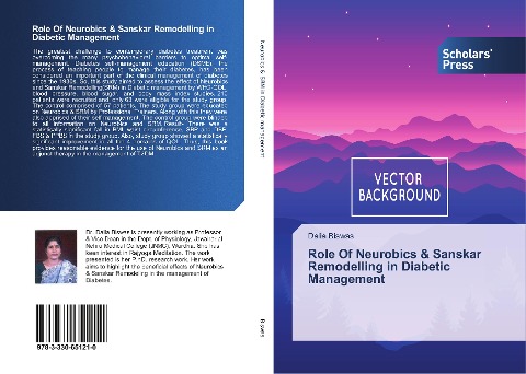 Role Of Neurobics & Sanskar Remodelling in Diabetic Management