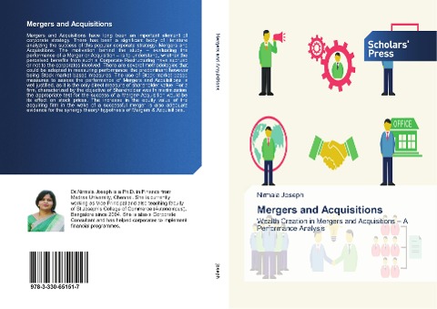 Mergers and Acquisitions: Wealth Creation in Mergers and Acquisitions - A Performance Analysis