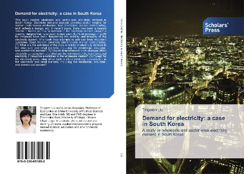 Demand for electricity: a case in South Korea: A study on wholesale and sector-wise electricity demand in South Korea