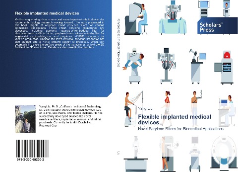 Flexible implanted medical devices: Novel Parylene Filters for Biomedical Applications
