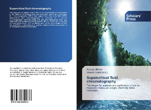 Supercritical fluid chromatography: Technique for analysis and purification of low to moderate molecular weight, thermally labile molecules