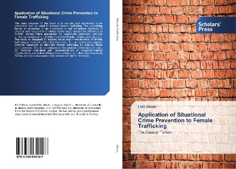 Application of Situational Crime Prevention to Female Trafficking: The Case of Turkey