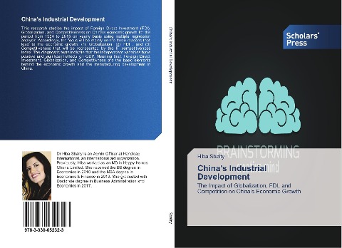 China's Industrial Development: The Imp¿ct of Glob¿liz¿tion, FDI, and Competition on Chin¿'s Economic Growth