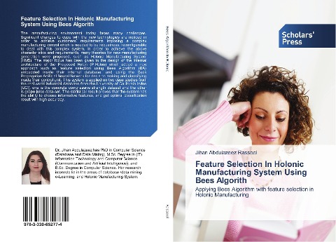 Feature Selection In Holonic Manufacturing System Using Bees Algorith: Applying Bees Algorithm with feature selection in Holonic Manufacturing