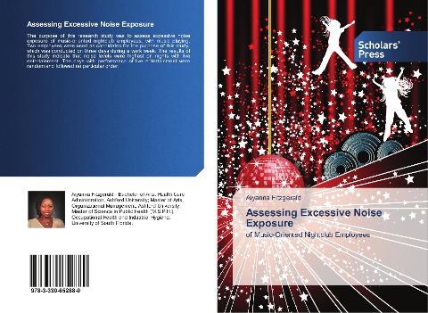 Assessing Excessive Noise Exposure: of Music-Oriented Nightclub Employees