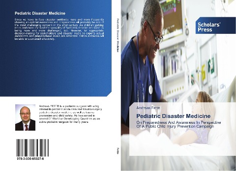 Pediatric Disaster Medicine: On Preparedness And Awareness In Perspective Of A Public Child Injury Prevention Campaign