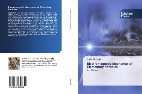 Electromagnetic Mechanics of Elementary Particles: 2nd Edition