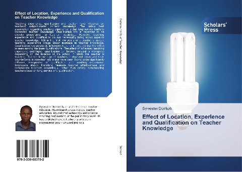 Effect of Location, Experience and Qualification on Teacher Knowledge