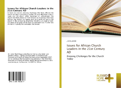 Issues for African Church Leaders in the 21st Century AD: Pressing Challenges for the Church Today