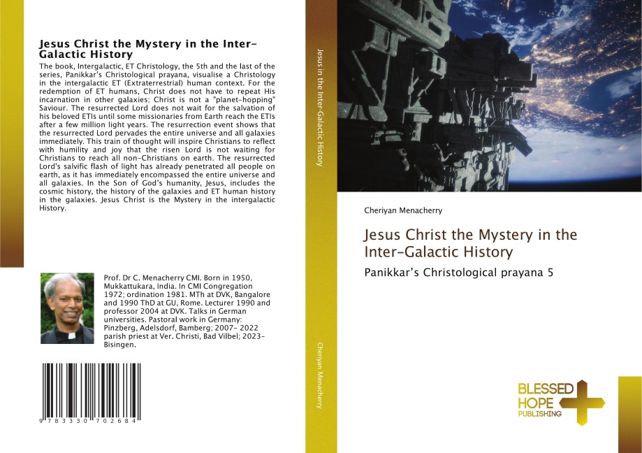 Jesus Christ the Mystery in the Inter-Galactic History: Panikkars Christological prayana 5