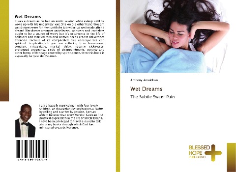 Wet Dreams: The Subtle Sweet Pain