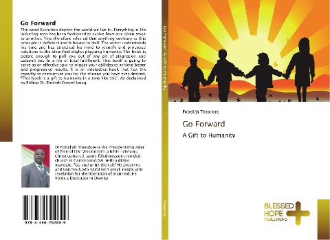 Go Forward: A Gift to Humanity