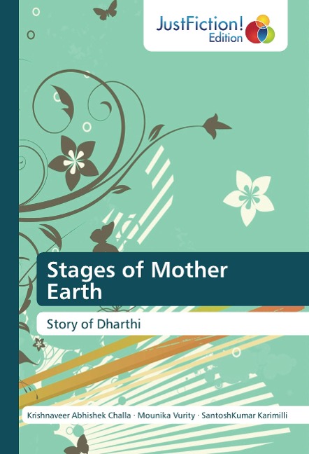 Stages of Mother Earth: Story of Dharthi