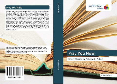 Pray You Now: Short Stories by Patricia L. Pullen