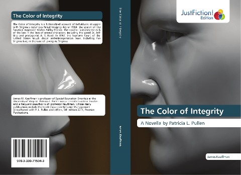 The Color of Integrity: A Novella by Patricia L. Pullen