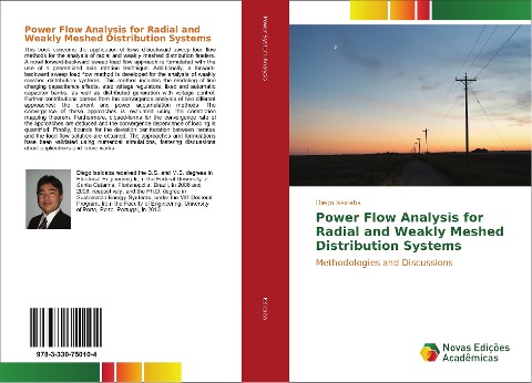 Power Flow Analysis for Radial and Weakly Meshed Distribution Systems: Methodologies and Discussions