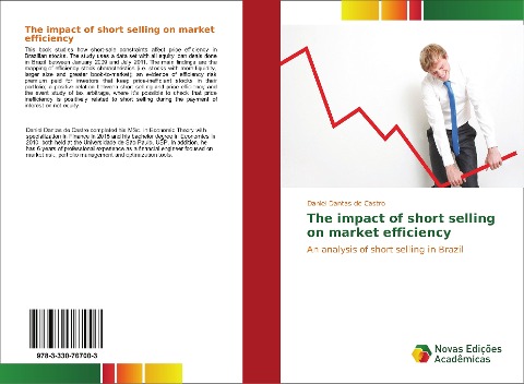 The impact of short selling on market efficiency: An analysis of short selling in Brazil