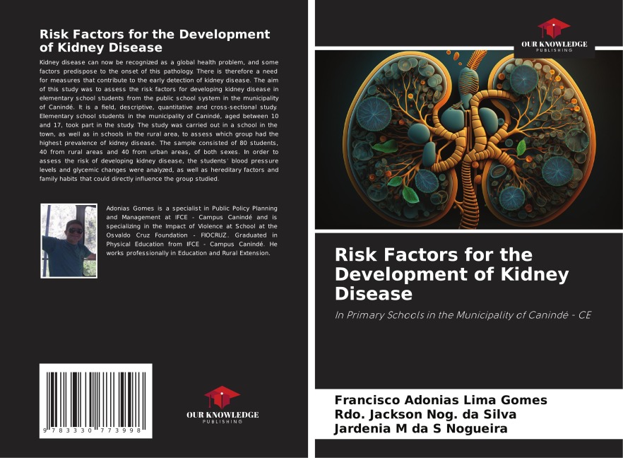 Risk Factors for the Development of Kidney Disease: In Primary Schools in the Municipality of Canindé - CE