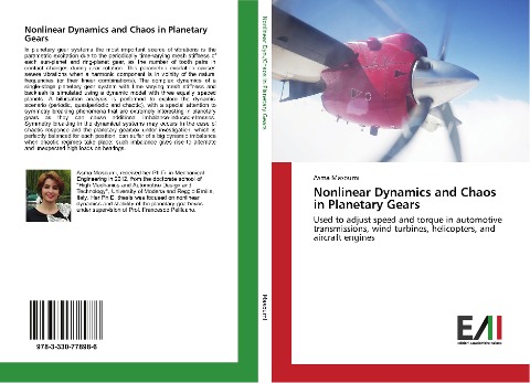 Nonlinear Dynamics and Chaos in Planetary Gears: Used to adjust speed and torque in automotive transmissions, wind turbines, helicopters, and aircraft engines