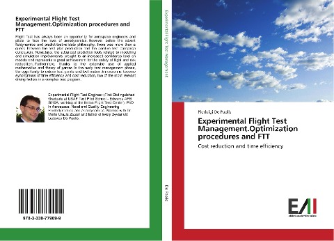 Experimental Flight Test Management.Optimization procedures and FTT: Cost reduction and time efficiency