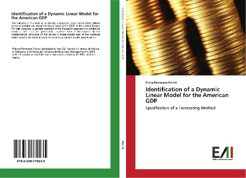 Identification of a Dynamic Linear Model for the American GDP: Specification of a Forecasting Method
