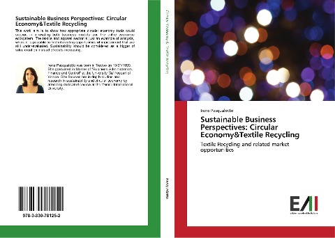 Sustainable Business Perspectives: Circular Economy&Textile Recycling: Textile Recycling and related market opportunities
