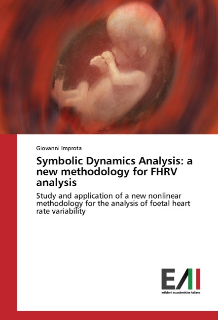 Symbolic Dynamics Analysis: a new methodology for FHRV analysis: Study and application of a new nonlinear methodology for the analysis of foetal heart rate variability