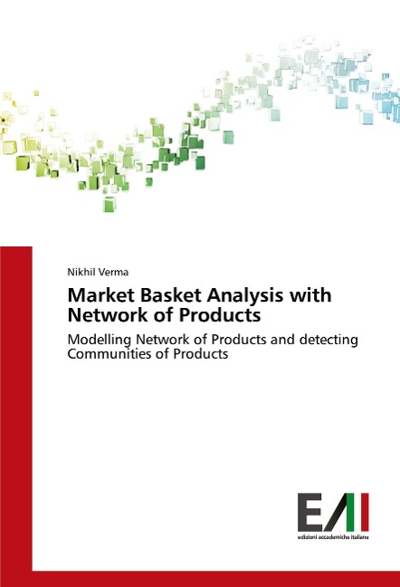 Market Basket Analysis with Network of Products: Modelling Network of Products and detecting Communities of Products