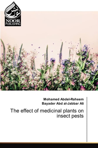 The Effect of Medicinal Plants on Insect Pests