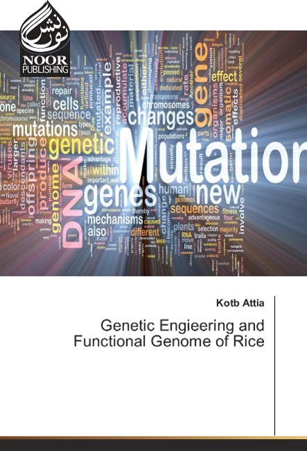 Genetic Engieering and Functional Genome of Rice
