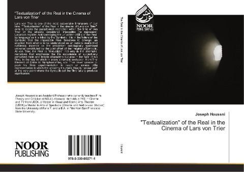 Textualization of the Real in the Cinema of Lars von Trier
