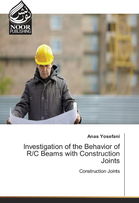 Investigation of the Behavior of R/C Beams with Construction Joints: Construction Joints