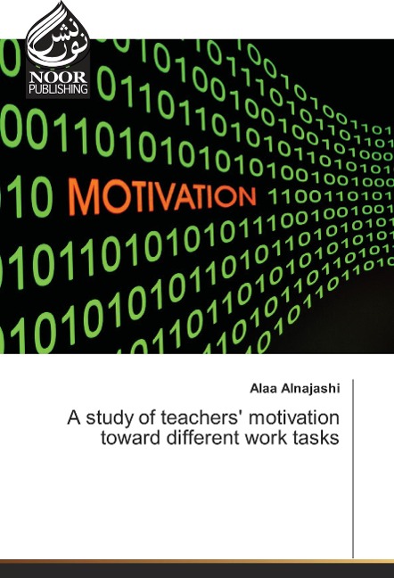 A study of teachers' motivation toward different work tasks