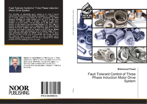 Fault Tolerant Control of Three Phase Induction Motor Drive System