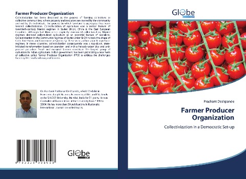 Farmer Producer Organization: Collectivization in a Democratic Set-up