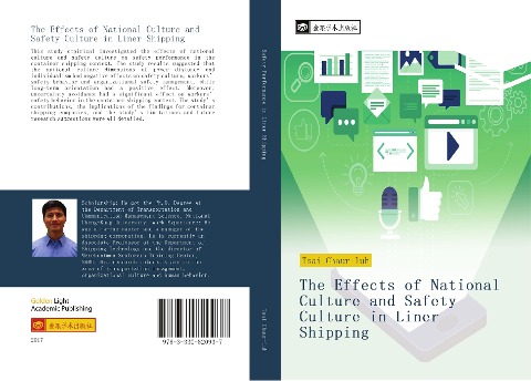 The Effects of National Culture and Safety Culture in Liner Shipping