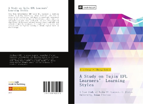 A Study on Tujia EFL Learners Learning Styles: A Case Study of Tujia EFL Learners in Jishou University, Hunan Province