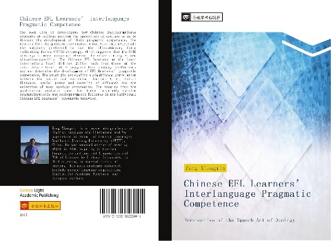 Chinese EFL Learners Interlanguage Pragmatic Competence: Perspective of the Speech Act of Apology
