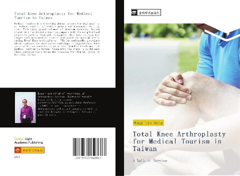 Total Knee Arthroplasty for Medical Tourism in Taiwan: A Walk-in Service