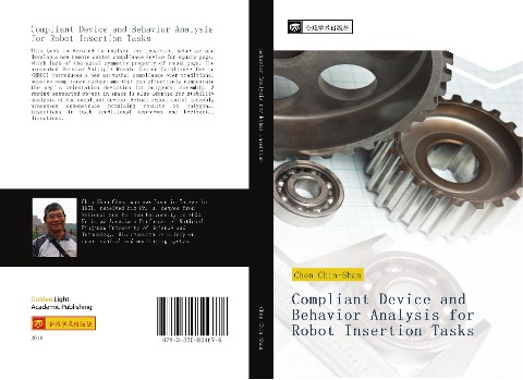 Compliant Device and Behavior Analysis for Robot Insertion Tasks