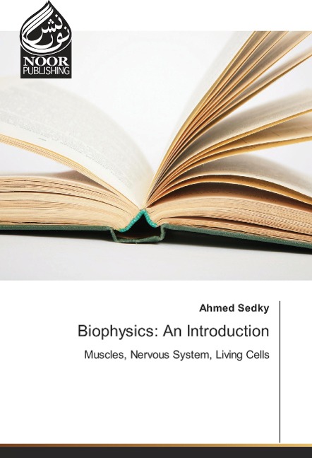Biophysics: An Introduction: Muscles, Nervous System, Living Cells