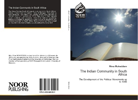 The Indian Community in South Africa: The Development of the Political Movements up to 1946