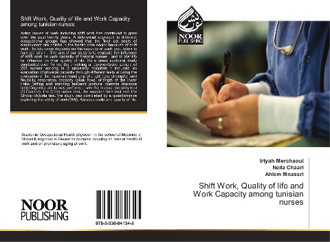 Shift Work, Quality of life and Work Capacity among tunisian nurses