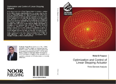 Optimization and Control of Linear Stepping Actuator: Finite Element Analysis