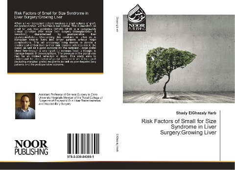 Risk Factors of Small for Size Syndrome in Liver Surgery:Growing Liver