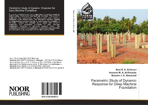 Parametric Study of Dynamic Response for Deep Machine Foundation