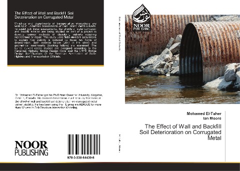The Effect of Wall and Backfill Soil Deterioration on Corrugated Metal